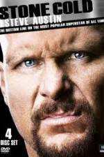 Watch Stone Cold Steve Austin: The Bottom Line on the Most Popular Superstar of All Time Nowvideo