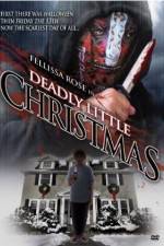 Watch Deadly Little Christmas Nowvideo