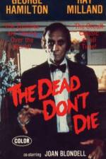 Watch The Dead Don't Die Nowvideo