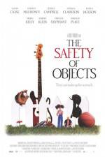 Watch The Safety of Objects Nowvideo