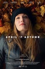 Watch April in Autumn Nowvideo