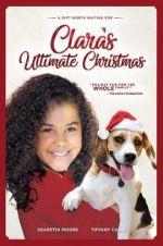 Watch Clara\'s Ultimate Christmas Nowvideo