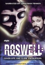 Watch Roswell: Coverups & Close Encounters Nowvideo