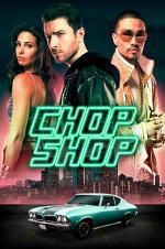 Watch Chop Shop Nowvideo