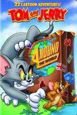 Watch Tom And Jerry Around The World Nowvideo