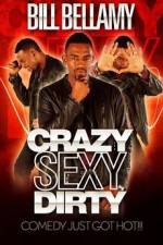 Watch Bill Bellamy Crazy Sexy Dirty Nowvideo