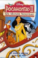 Watch Pocahontas II: Journey to a New World Nowvideo