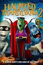 Watch Haunted Transylvania 2 Nowvideo