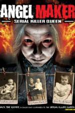 Watch Angel Maker: Serial Killer Queen Nowvideo