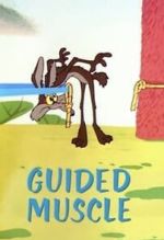 Watch Guided Muscle (Short 1955) Nowvideo