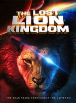 Watch The Lost Lion Kingdom Nowvideo