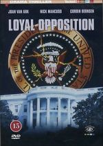 Watch Loyal Opposition Nowvideo