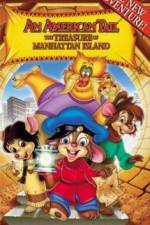 Watch An American Tail The Treasure of Manhattan Island Nowvideo