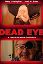 Watch Dead Eye Nowvideo