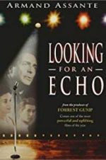 Watch Looking for an Echo Nowvideo
