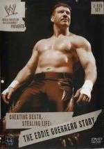 Watch Cheating Death, Stealing Life: The Eddie Guerrero Story Nowvideo