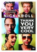 Watch Nick Kroll: Thank You Very Cool Nowvideo