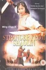 Watch Stranger From Shaolin Nowvideo
