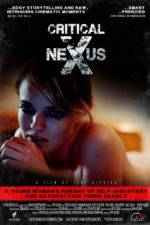 Watch Critical Nexus Nowvideo