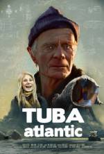 Watch Tuba Atlantic Nowvideo