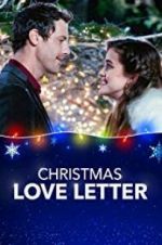 Watch Christmas Love Letter Nowvideo