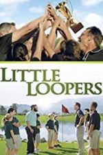 Watch Little Loopers Nowvideo