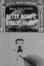 Watch Betty Boop\'s Rise to Fame (Short 1934) Nowvideo
