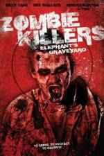 Watch Zombie Killers: Elephant's Graveyard Nowvideo