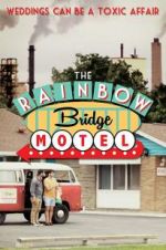 Watch The Rainbow Bridge Motel Nowvideo