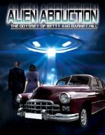 Watch Alien Abduction: The Odyssey of Betty and Barney Hill Nowvideo