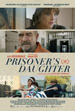 Watch Prisoner\'s Daughter Nowvideo
