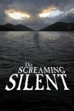 Watch The Screaming Silent Nowvideo