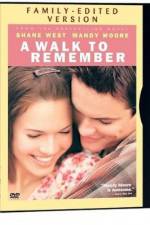 Watch A Walk to Remember Nowvideo