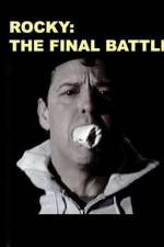 Watch Rocky: The Final Battle Nowvideo