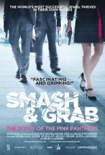 Watch Smash & Grab: The Story of the Pink Panthers Nowvideo