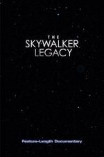 Watch The Skywalker Legacy Nowvideo