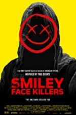 Watch Smiley Face Killers Nowvideo