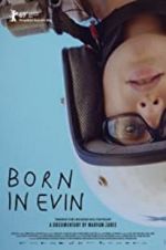 Watch Born in Evin Nowvideo
