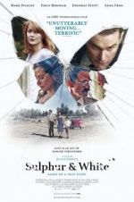 Watch Sulphur and White Nowvideo