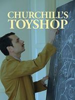 Watch Churchill\'s Toyshop Nowvideo