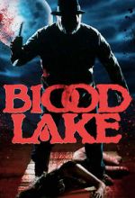 Watch Blood Lake Nowvideo