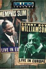 Watch Blues Legends - Memphis Slim and Sonny Boy Williamson Live in Europe Nowvideo