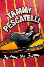 Watch Tammy Pescatelli: Finding the Funny Nowvideo