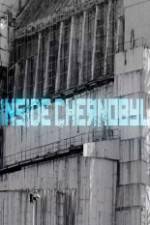 Watch Inside Chernobyl Nowvideo