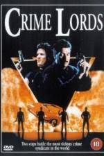 Watch Crime Lords Nowvideo