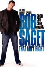 Watch Bob Saget That Ain't Right Nowvideo