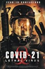 Watch COVID-21: Lethal Virus Nowvideo