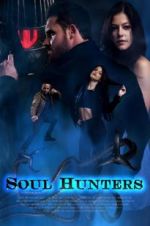 Watch Soul Hunters Nowvideo