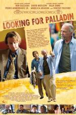 Watch Looking for Palladin Nowvideo