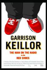 Watch Garrison Keillor The Man on the Radio in the Red Shoes Nowvideo